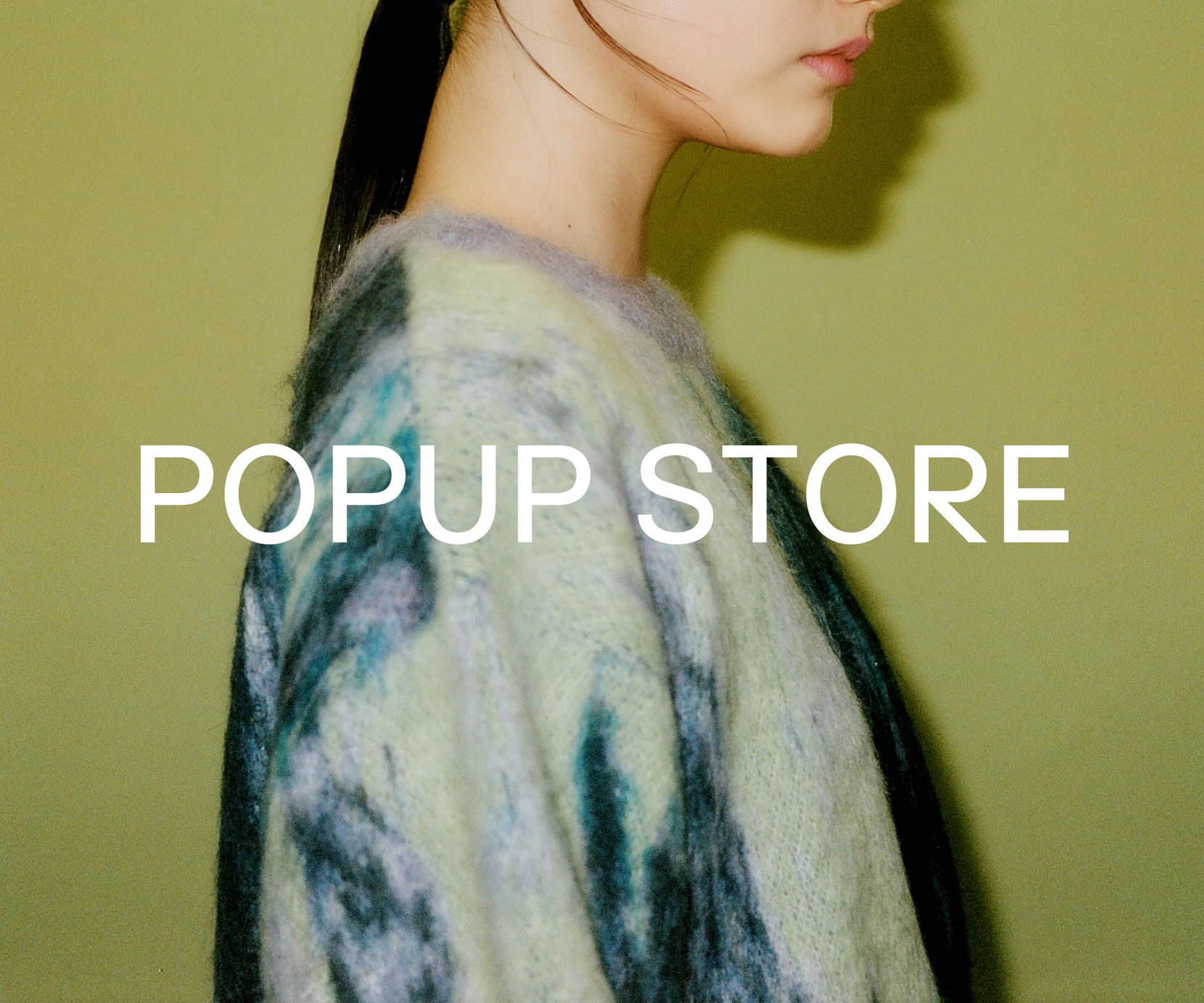 POPUP STORE<br> 11/8(Fri) - 10(Sun)<br> in Harajuku